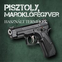 HASZNÁLT MAROKLŐFEGYVER / PISZTOLY
